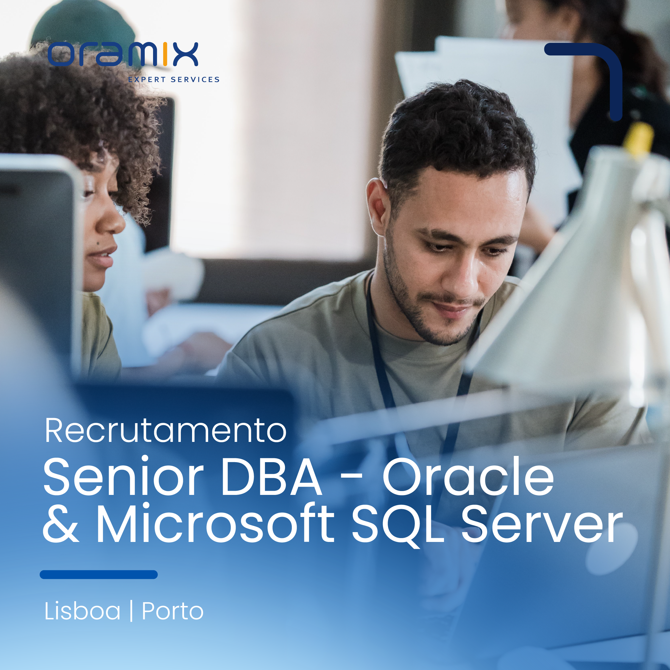Senior DBA – Oracle & Microsoft SQL Server 